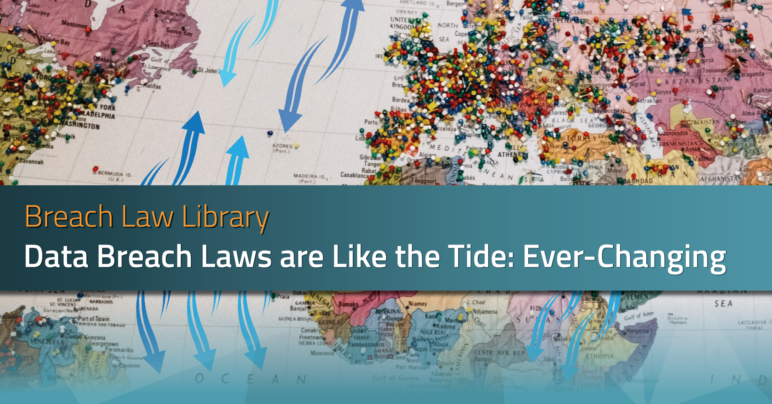 Data Breach Laws are Like the Tide: Ever-Changing | RadarFirst