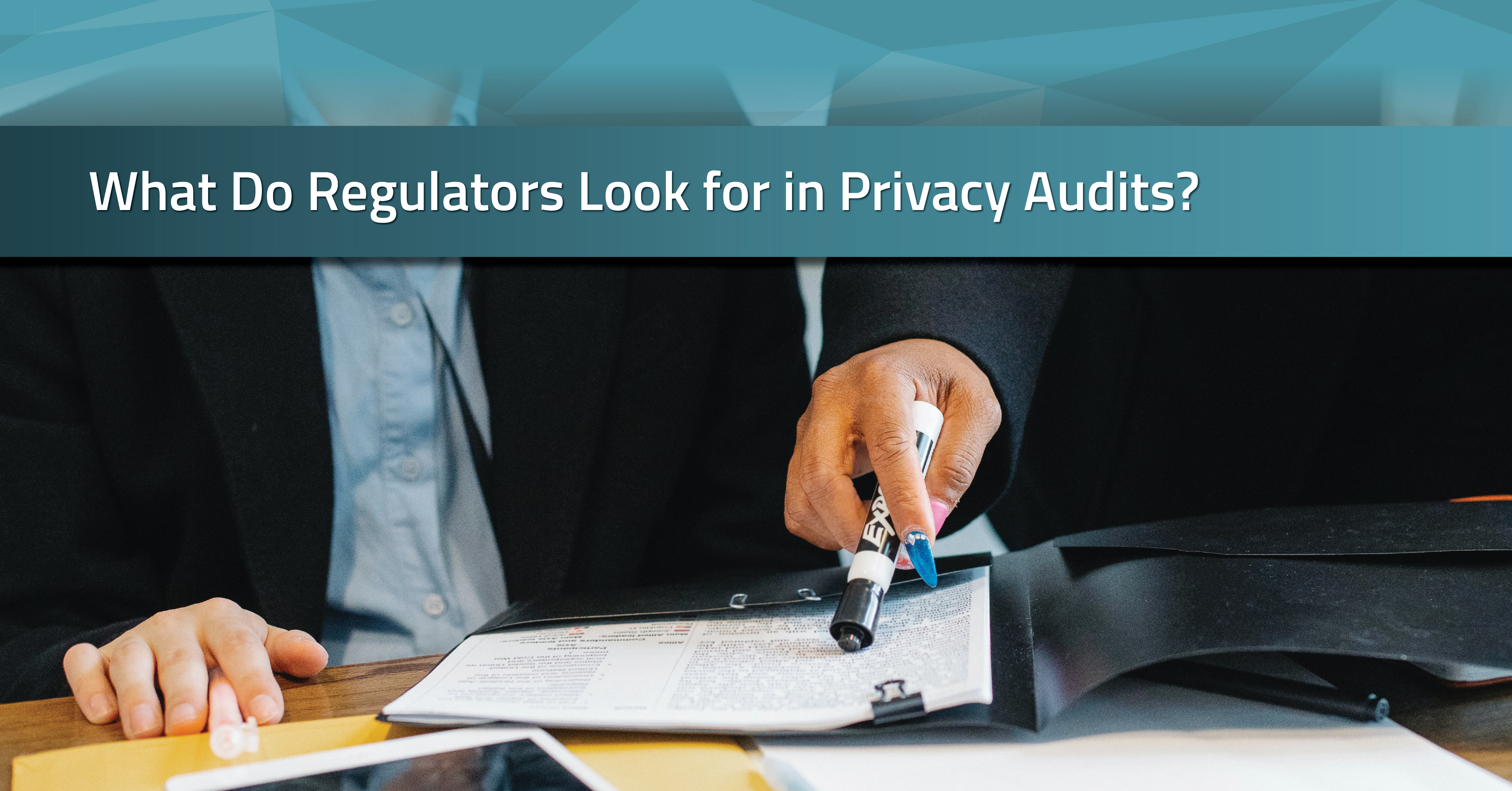 regulators and privacy audits | radarfirst