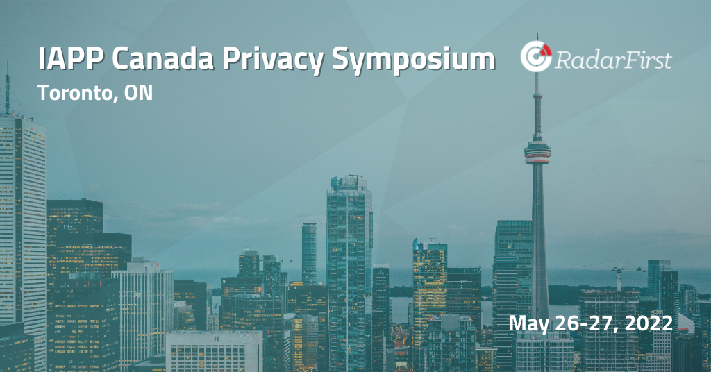 iapp canada privacy symposium | radarfirst