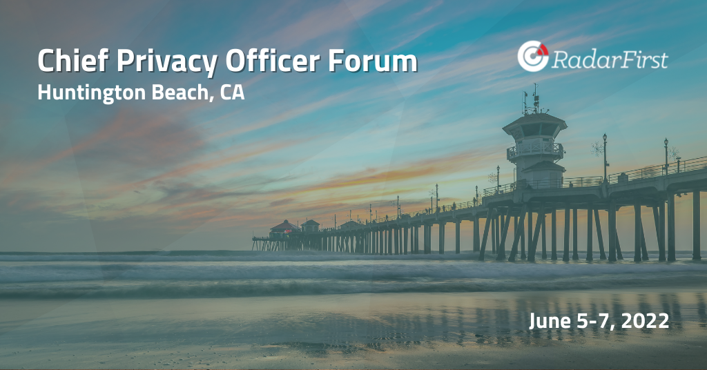 chief privacy officer forum | radarfirst event