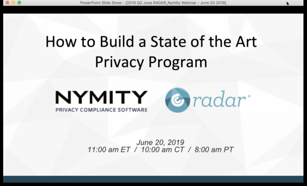 how to build a state of the art privacy program radarfirst webinar