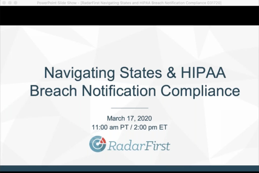 navigation states and hipaa breach notification compliance radarfirst webinar