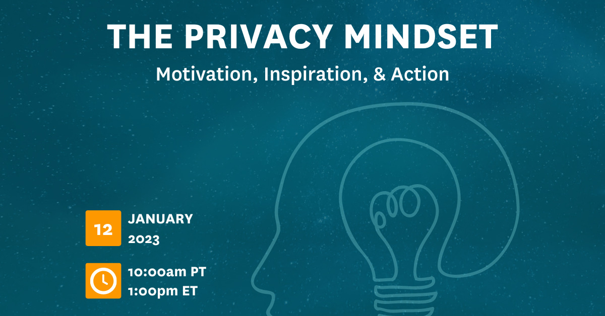 The Privacy Mindset - Upcoming Live Q&A