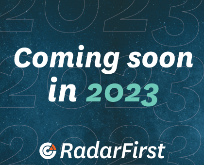 [Coming Soon] New Solutions from RadarFirst
