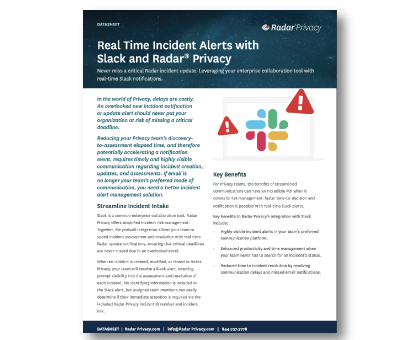 Real Time Incident Alerts with Slack and Radar® Privacy