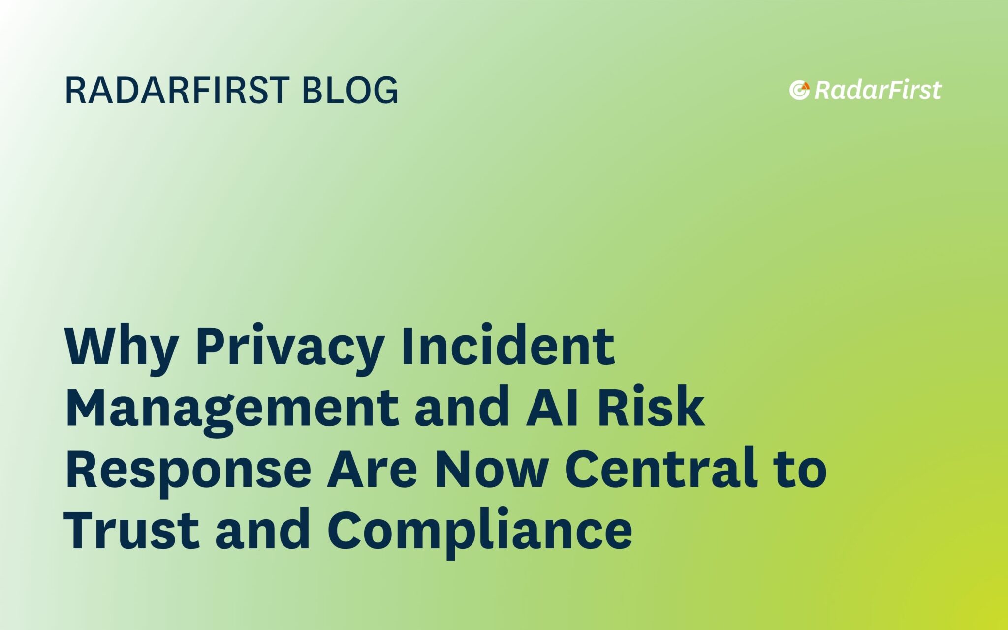 Privacy At Risk Why Privacy and AI Incident Management Must Work Together