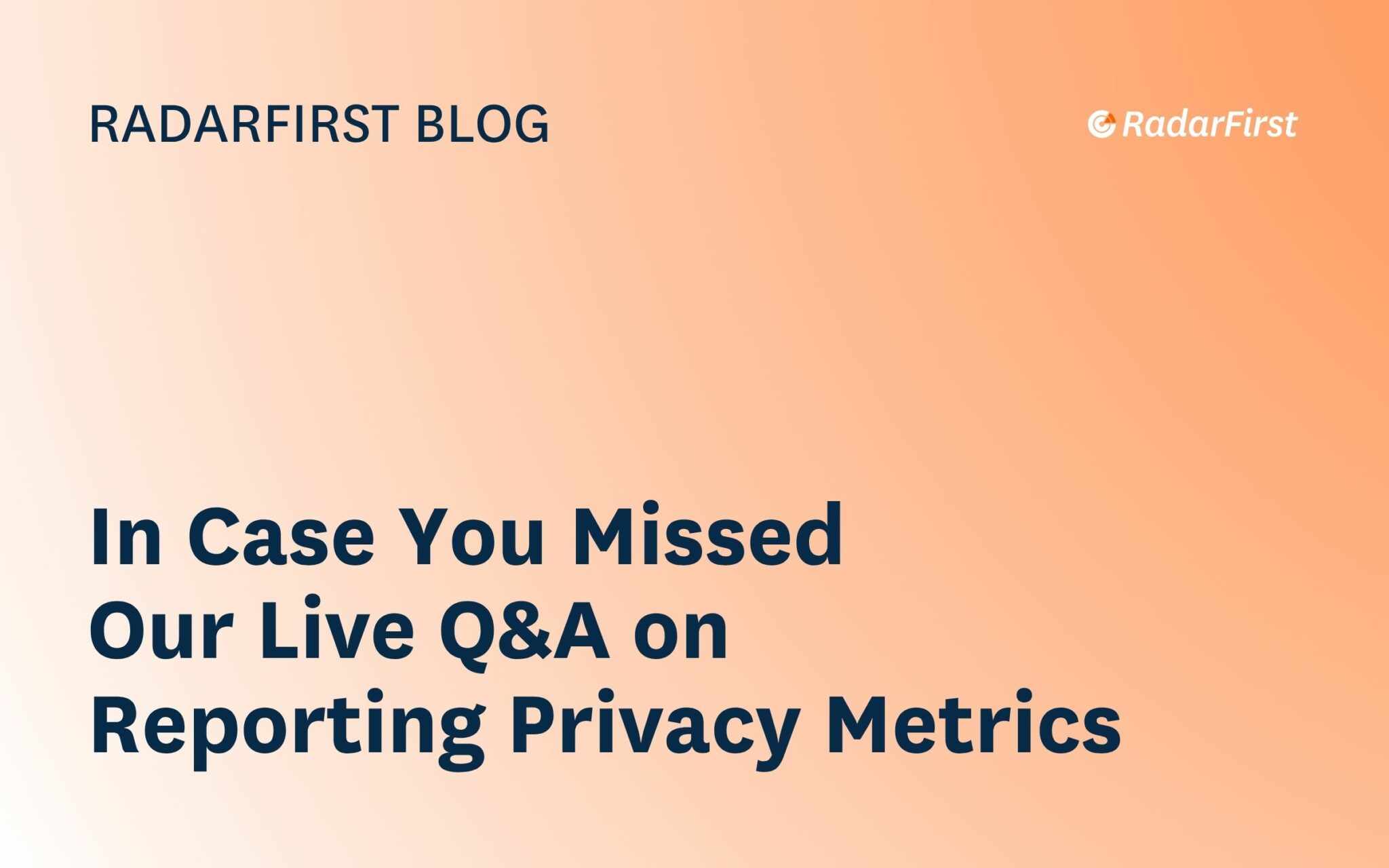 Reporting Privacy Metrics to the Board | RadarFirst